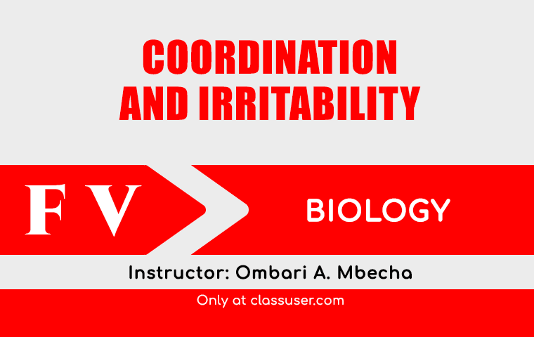 Coordination and Irritability