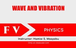 Wave and vibration
